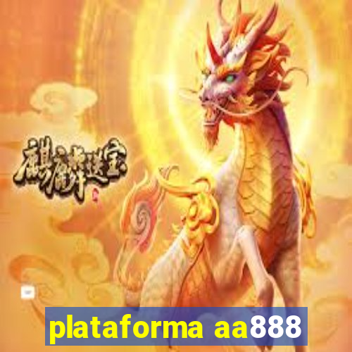 plataforma aa888